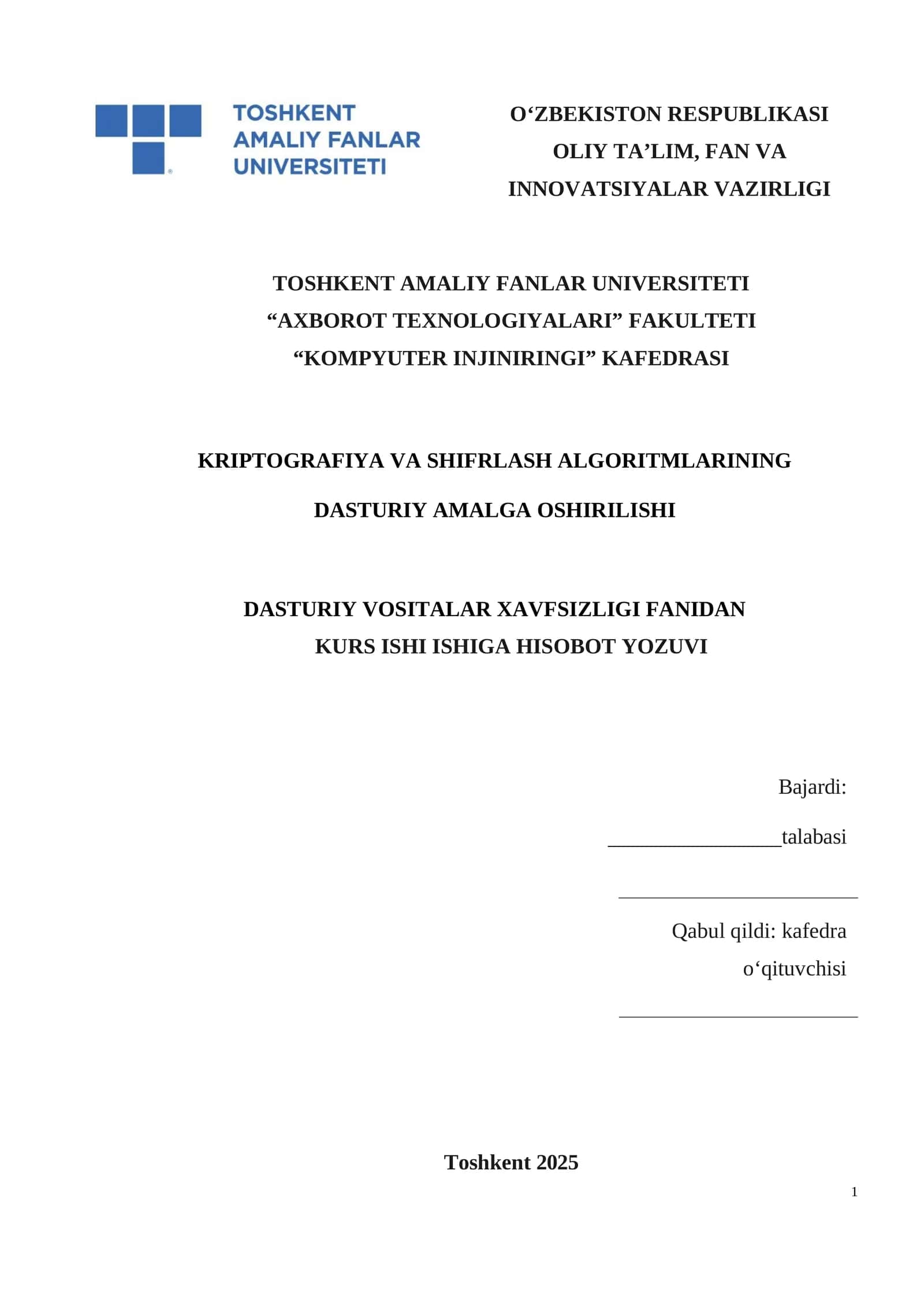 Kriptografiya va shifrlash algoritmlarining dasturiy amalga oshirilishi