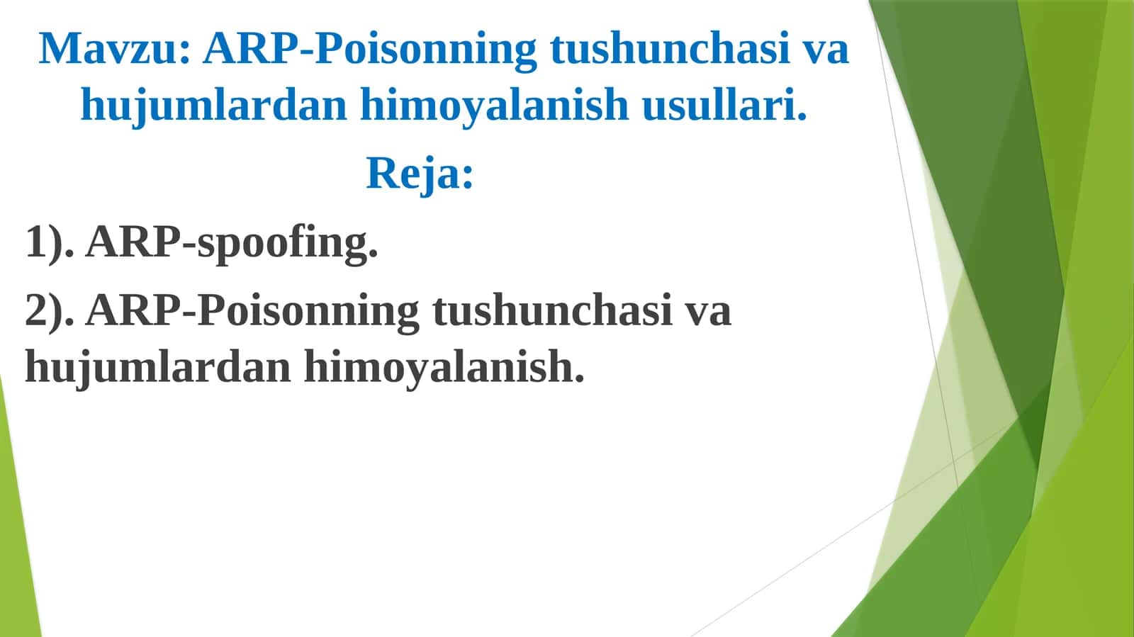 ARP-Poisonning tushunchasi va hujumlardan himoyalanish usullari