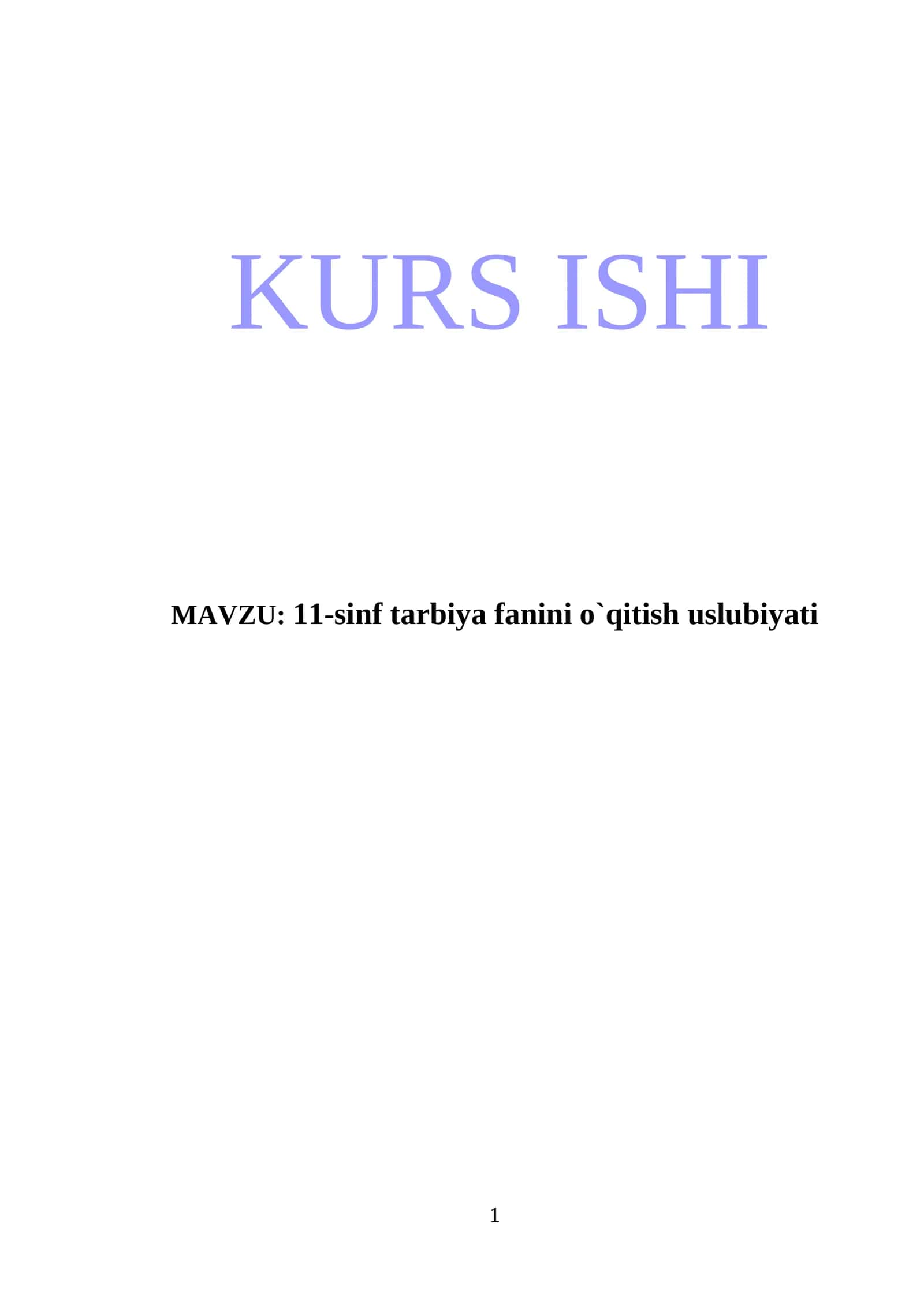 11-sinf tarbiya fanini o`qitish uslubiyati