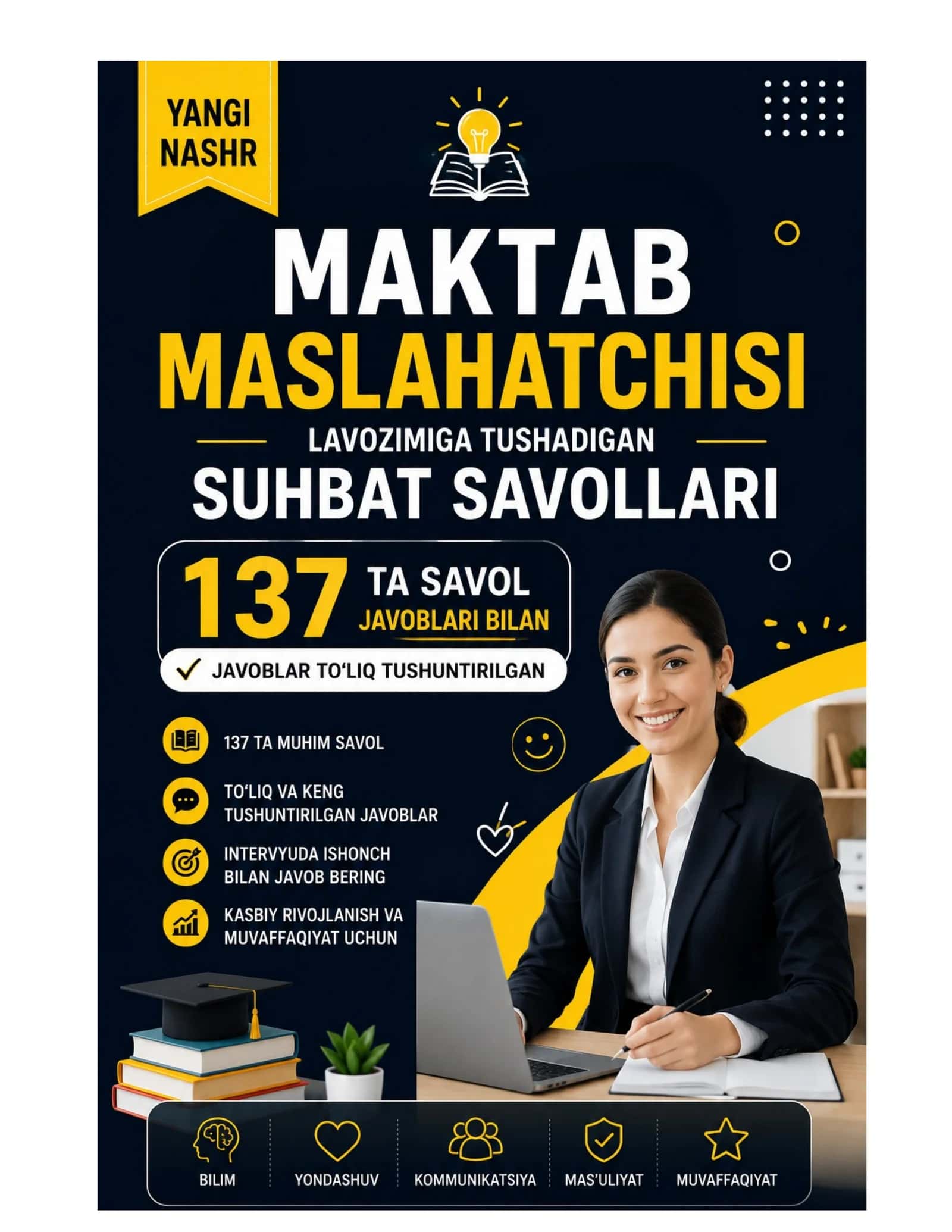 Maktab maslahatchisi lavozimiga tushadigan suhbat savollari 137 ta YANGI