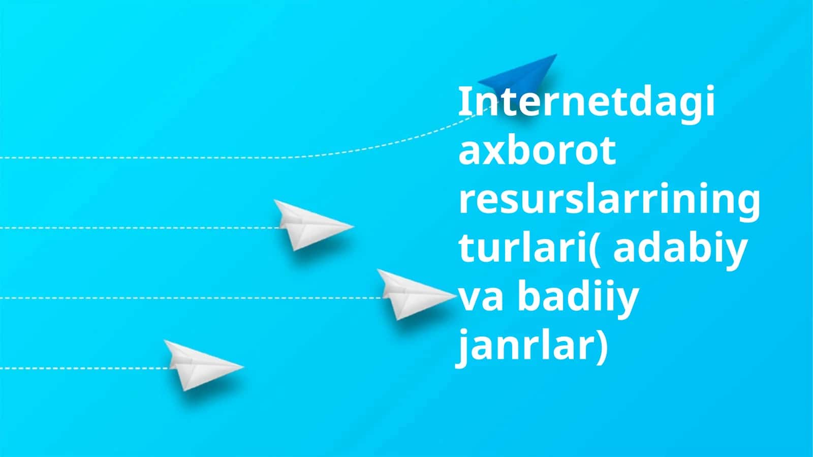 Internetdagi axborot resurslarrining turlari( adabiy va badiiy janrlar)