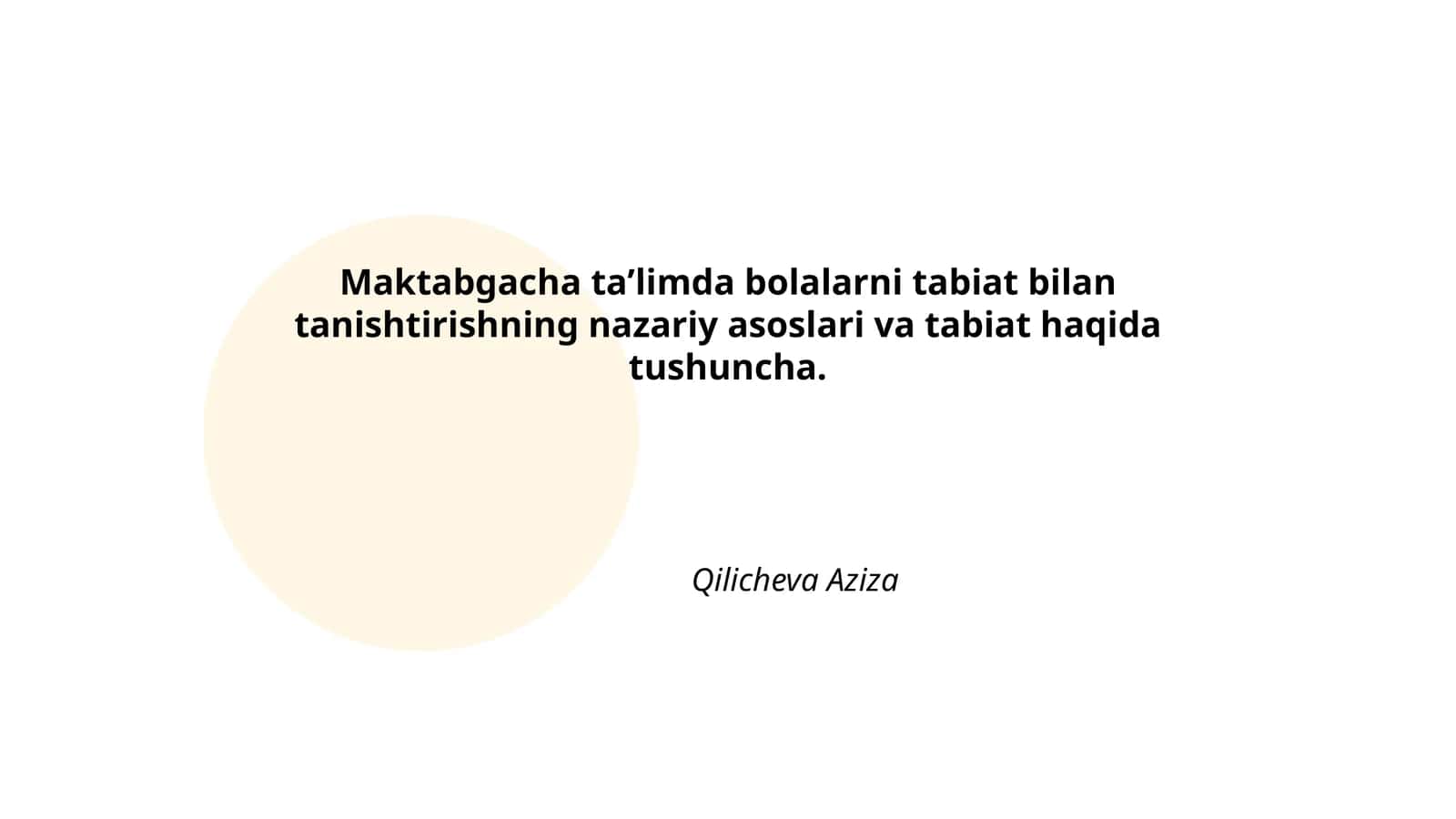 Maktabgacha taʼlimda bolalarni tabiat bilan tanishtirishning nazariy asoslari va tabiat haqida tushuncha