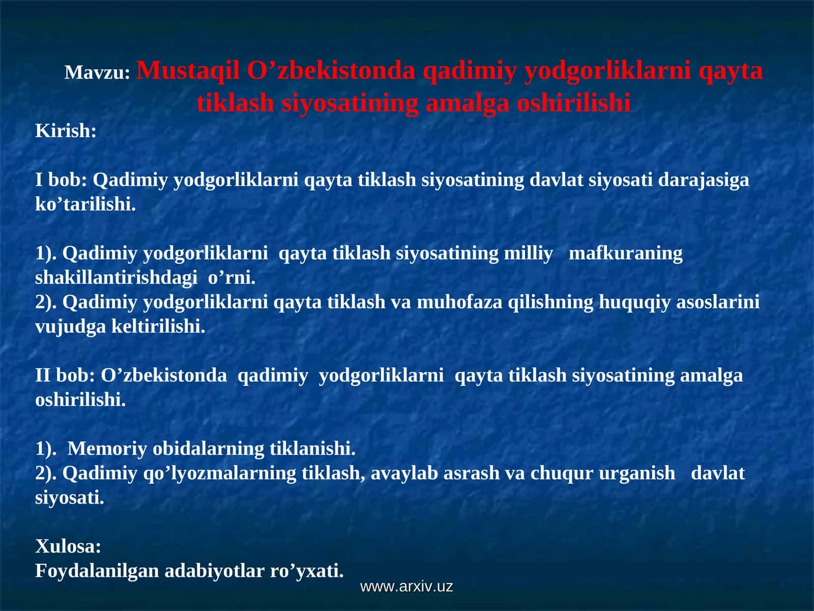Qadimiy yodgorliklarni qayta tiklash siyosati