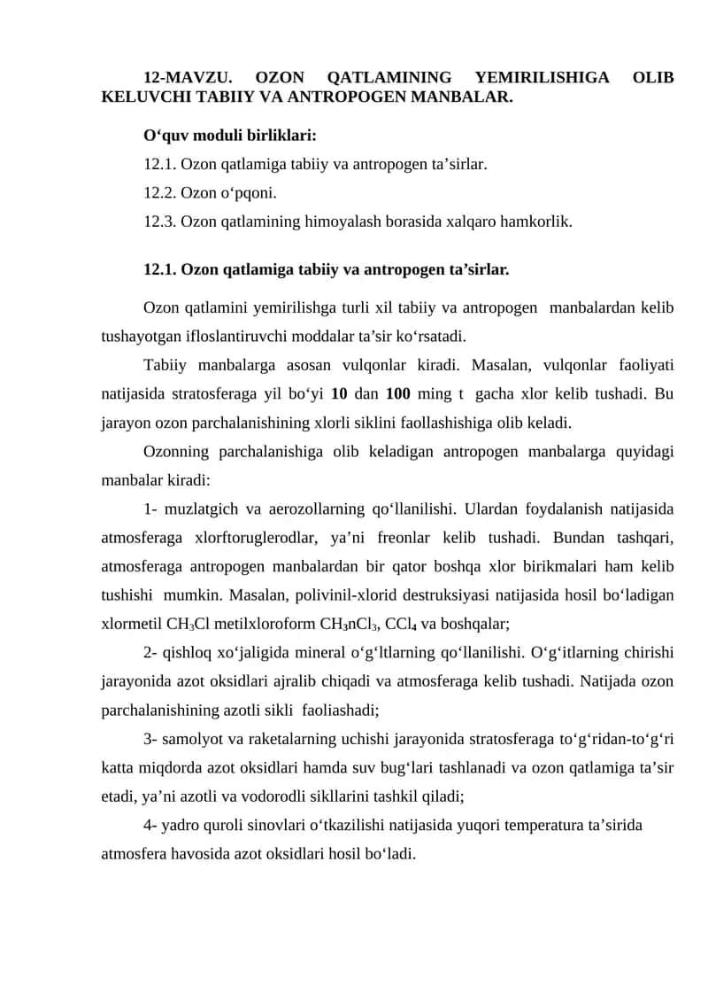 Ozon qatlamining yemirilishiga olib keluvchi tabiiy va antropogen manbalar