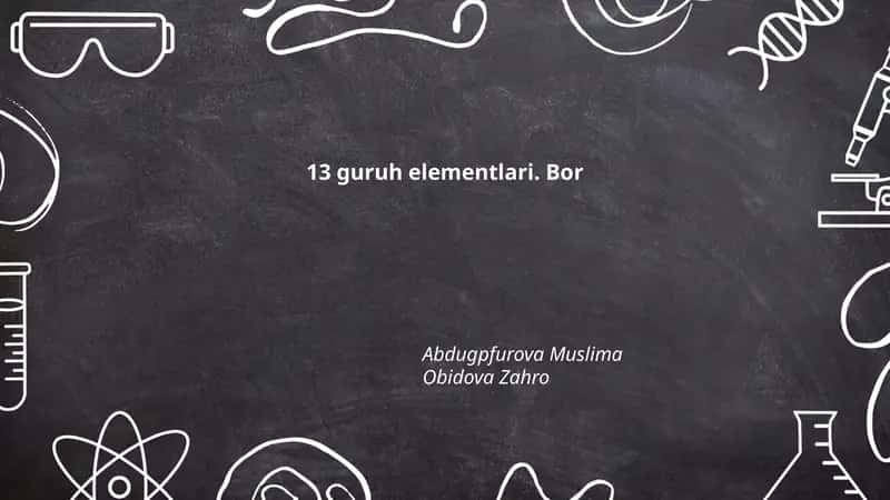 13-guruh elementlari: umumiy xususiyatlari