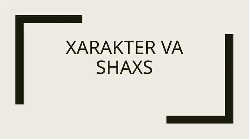Xarakter va shaxs