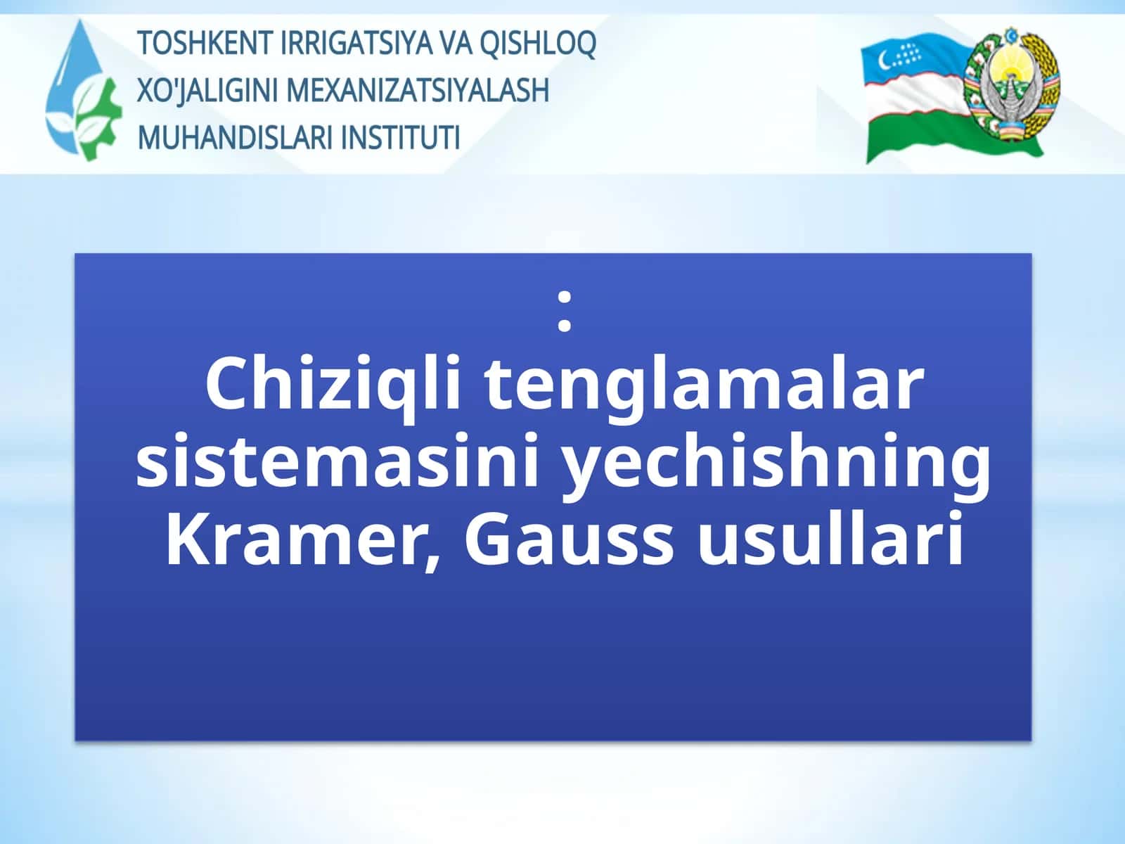 Chiziqli Tenglamalar Sistemasi