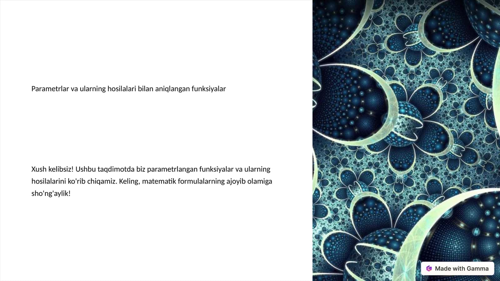 Parametrlar va ularning hosilalari bilan aniqlangan funksiyalar