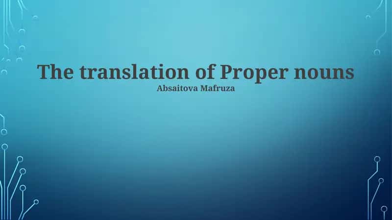 Machine Translation and Proper Nouns