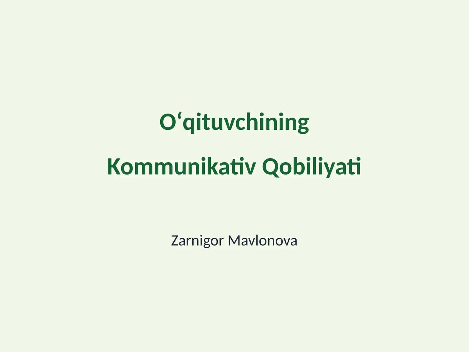 Oʻqituvchining Kommunikativ Qobiliyati