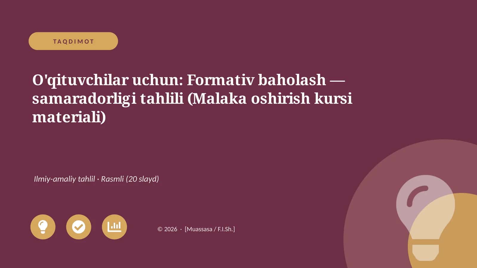 Formativ baholash — samaradorligi tahlili (Malaka oshirish kursi materiali)