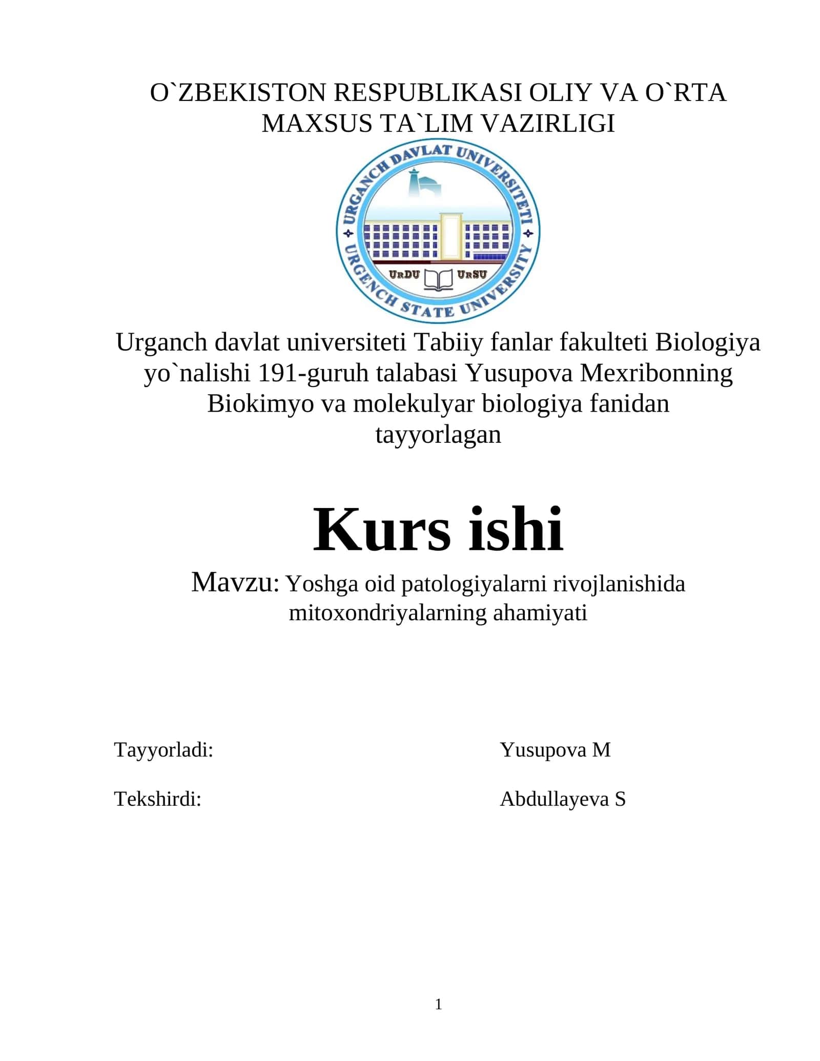 Yoshga oid patologiyalarni rivojlanishida mitokondriyalarning ahamiyati