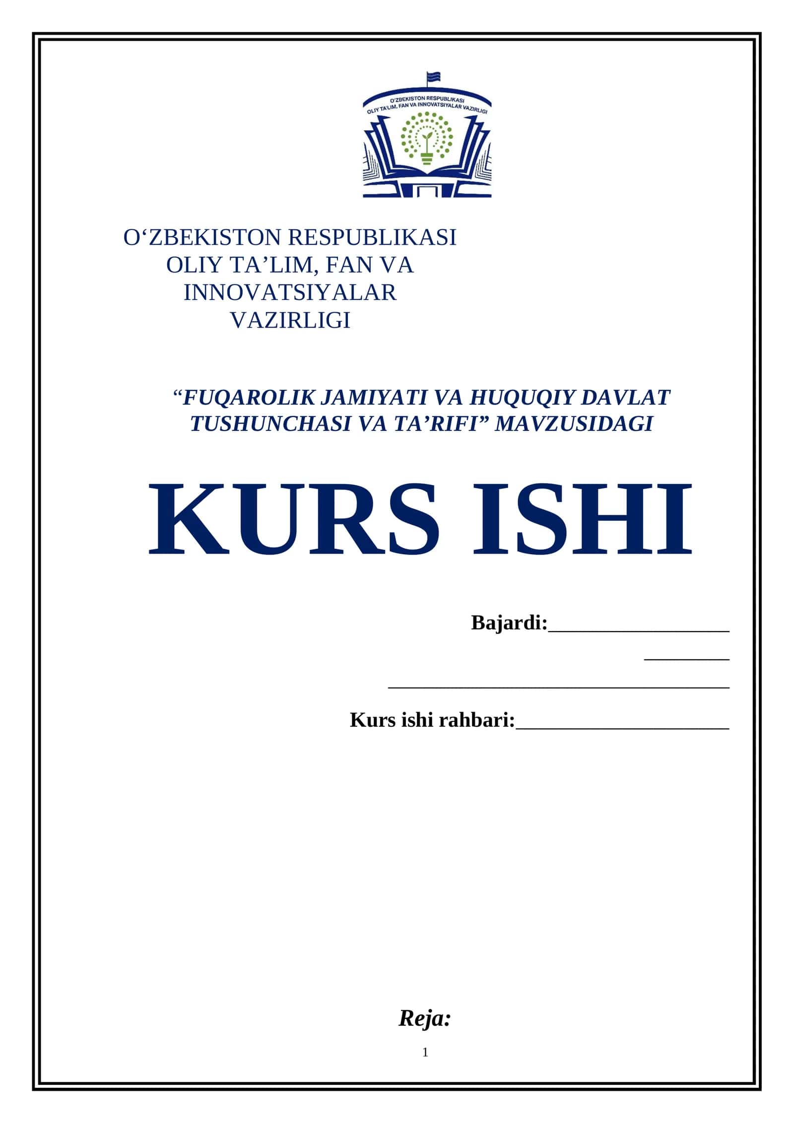 “FUQAROLIK JAMIYATI VA HUQUQIY DAVLAT TUSHUNCHASI VA TA’RIFI” MAVZUSIDAGI KURS ISHI