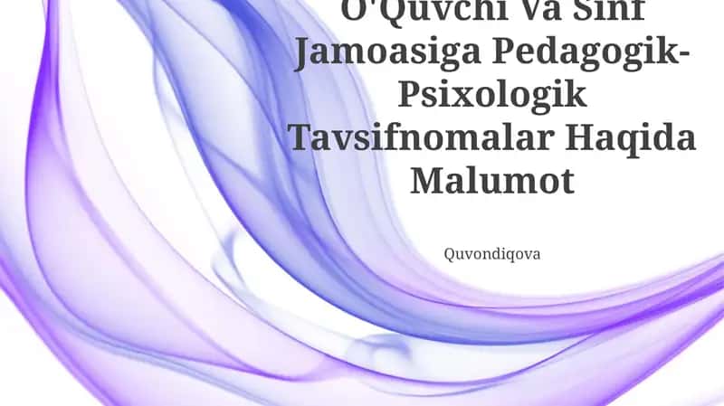 Pedagogik-Psixologik Tavsifnomalar
