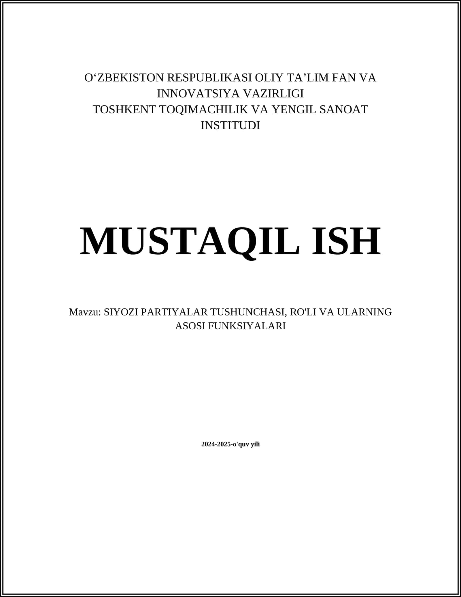 SIYOZI PARTIYALAR TUSHUNCHASI, RO'LI VA ULARNING ASOSI FUNKSIYALARI