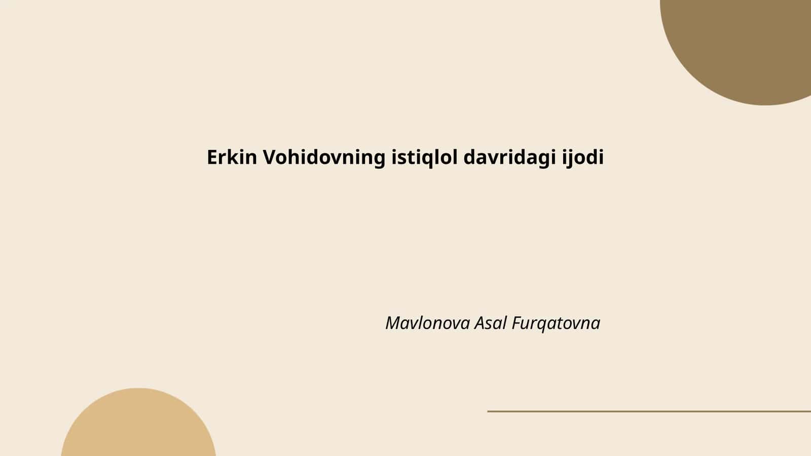 Erkin Vohidovning istiqlol davridagi ijodi