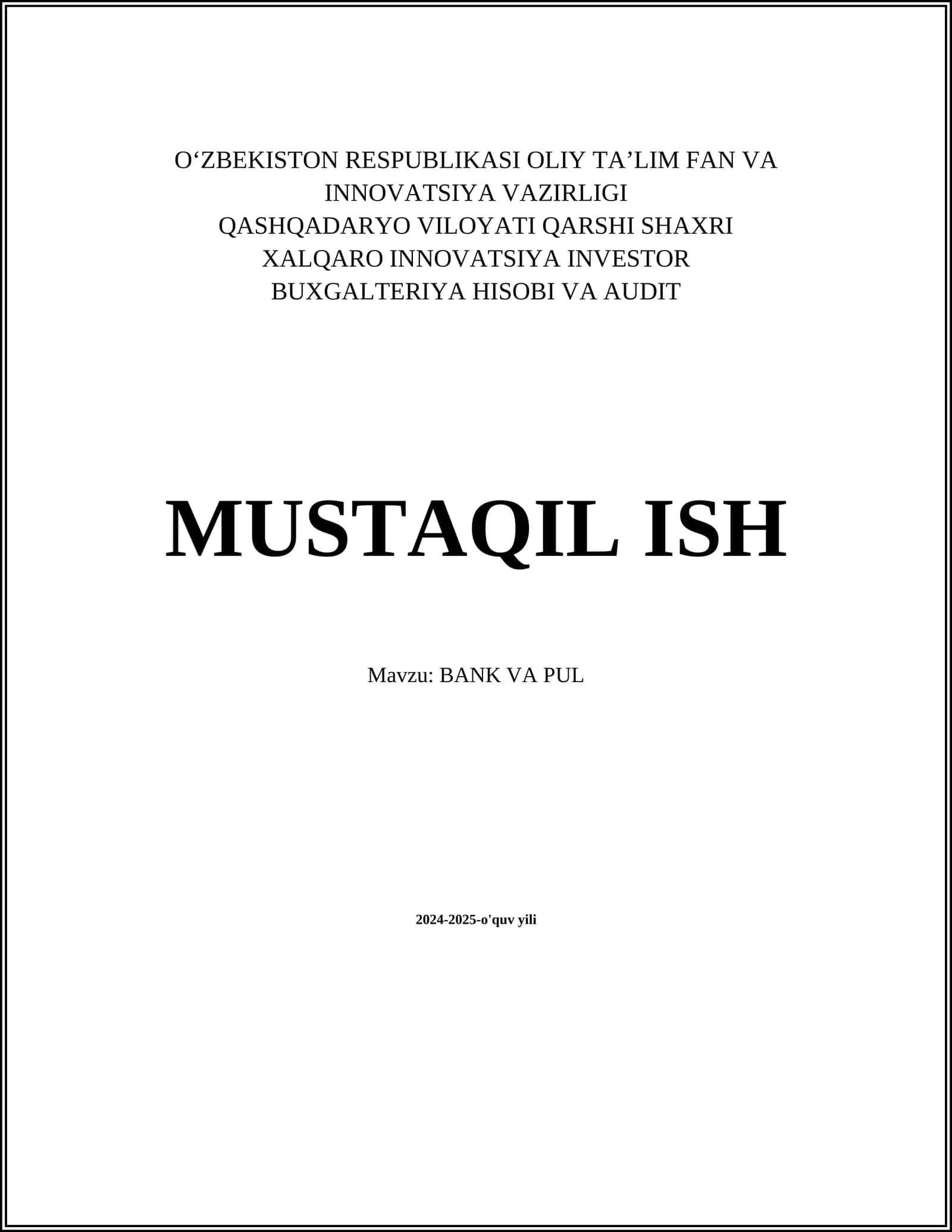 BANK VA PUL MUSTAQIL ISH