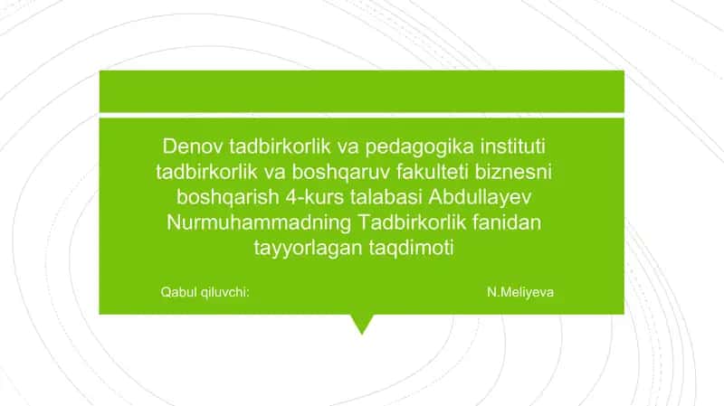 Tadbirkorlik tushunchasi va uning evolutsiyasi