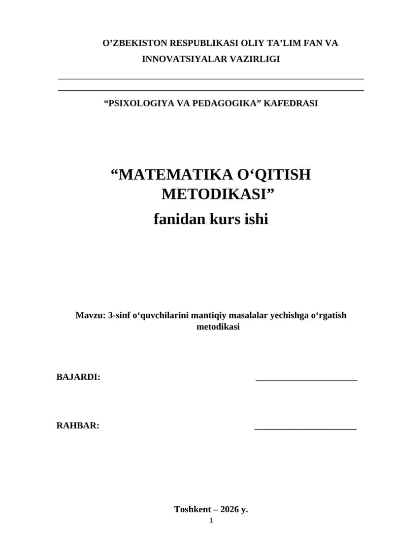3-sinf o‘quvchilarini mantiqiy masalalar yechishga o‘rgatish metodikasi