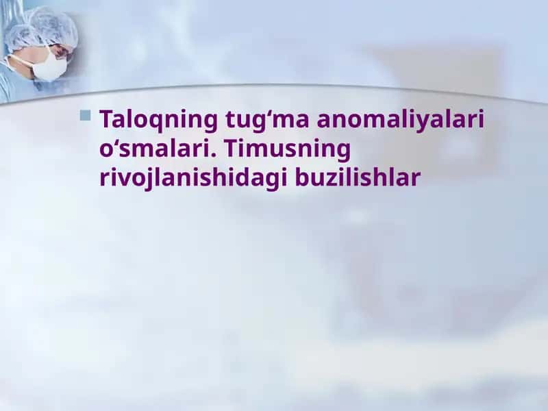 Taloqning tug‘ma anomaliyalari o‘smalari