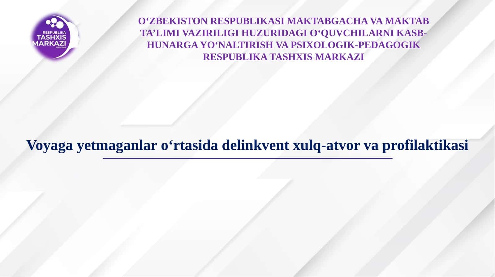 Voyaga yetmaganlar oʻrtasida delinkvent xulq-atvor va profilaktikasi