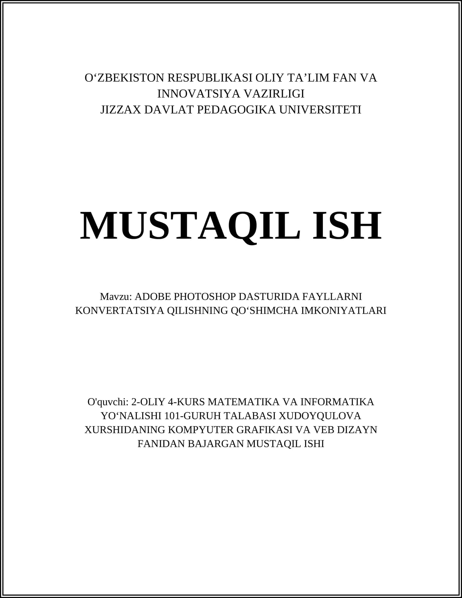 ADOBE PHOTOSHOP DASTURIDA FAYLLARNI KONVERTATSIYA QILISHNING QOʻSHIMCHA IMKONIYATLARI