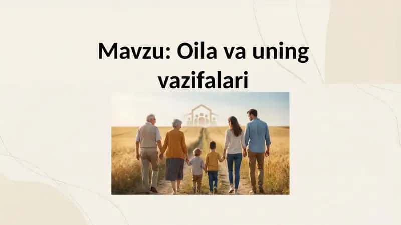 Oila va uning vazifalari