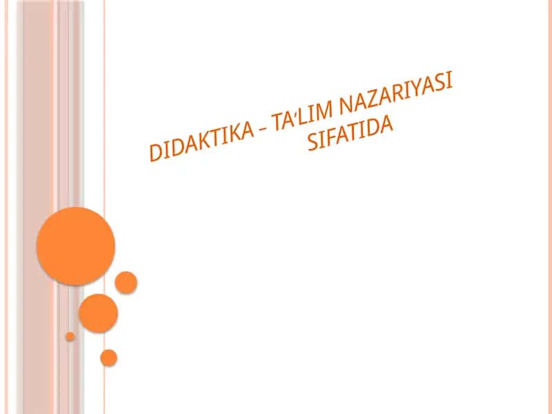 Didaktika – Ta’lim Nazariyasi Sifatida