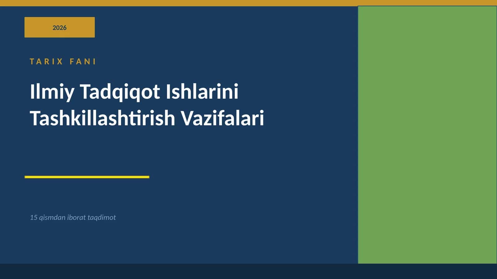 TARIX FANI Ilmiy Tadqiqot Ishlarini Tashkillashtirish Vazifalari
