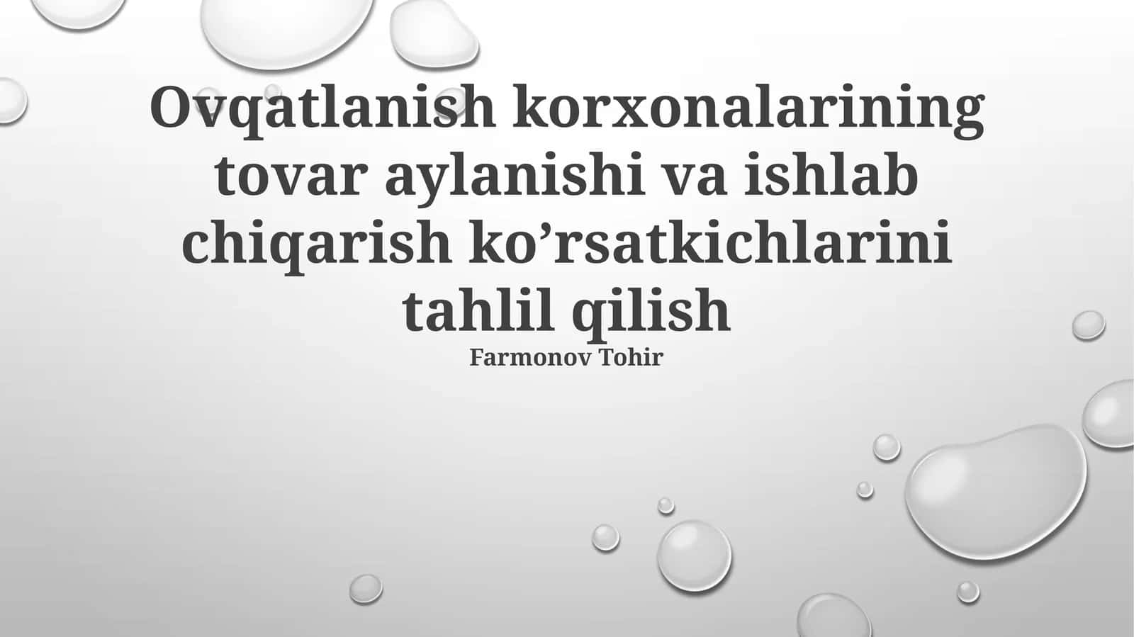 Oziq-ovqat korxonalarida tovar aylanmasi va ishlab chiqarish ko'rsatkichlarining tahlili