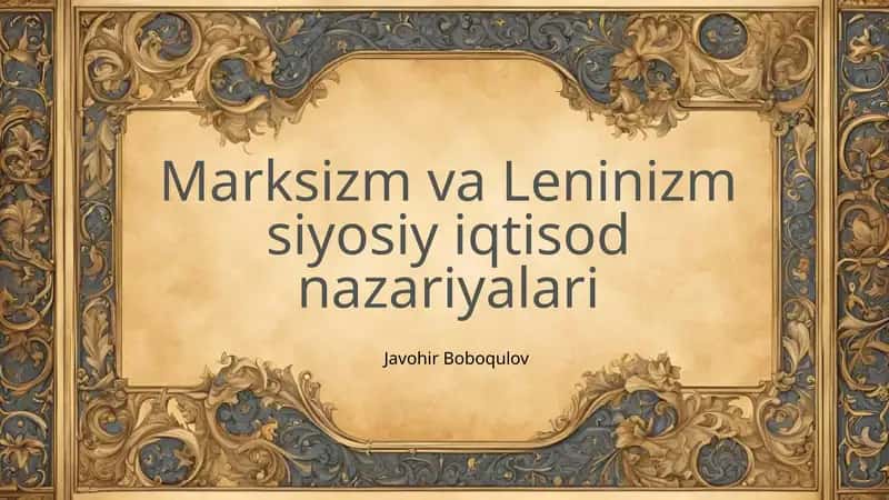 Marksizm va Leninizm iqtisodiy ta'limoti