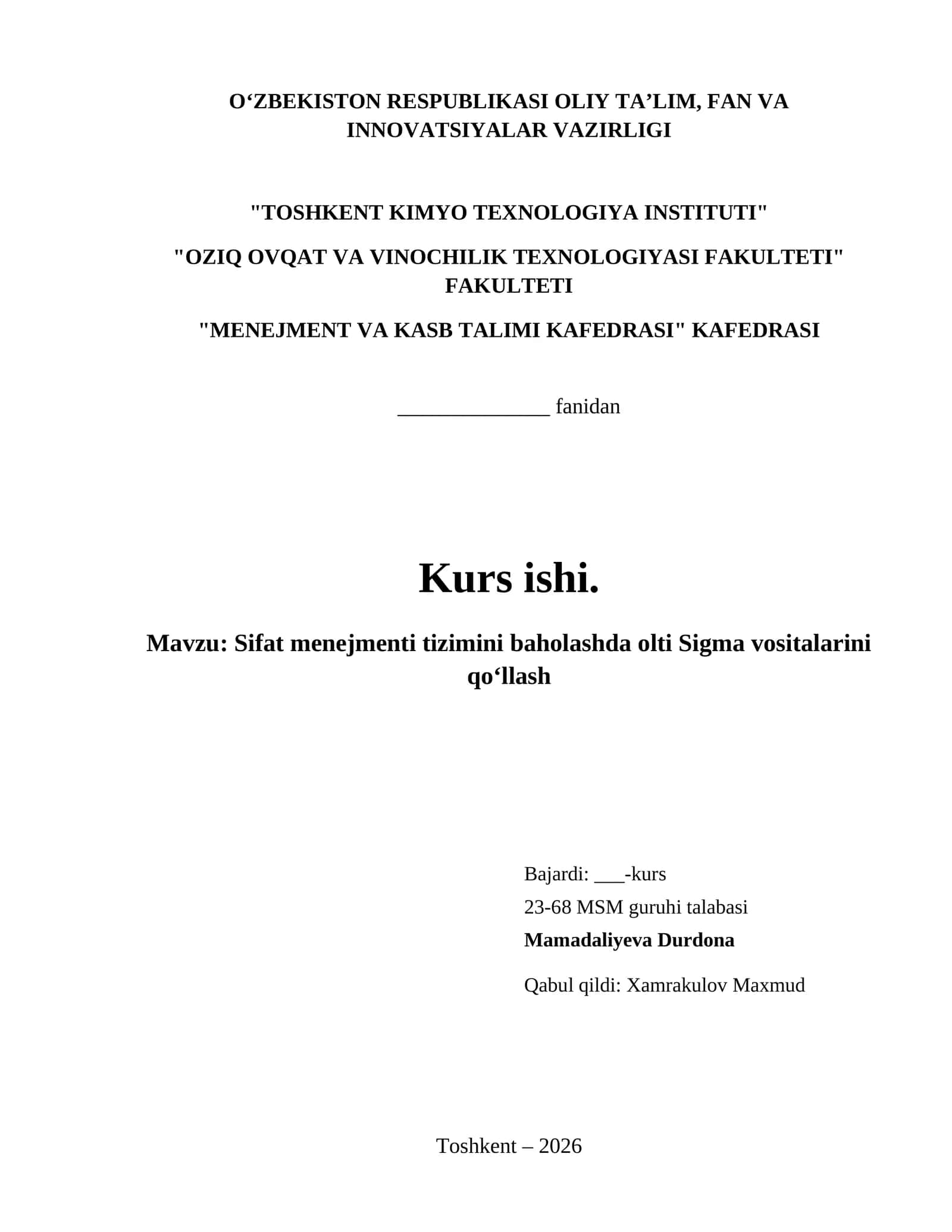 Sifat menejmenti tizimini baholashda olti Sigma vositalarini qoʻllash