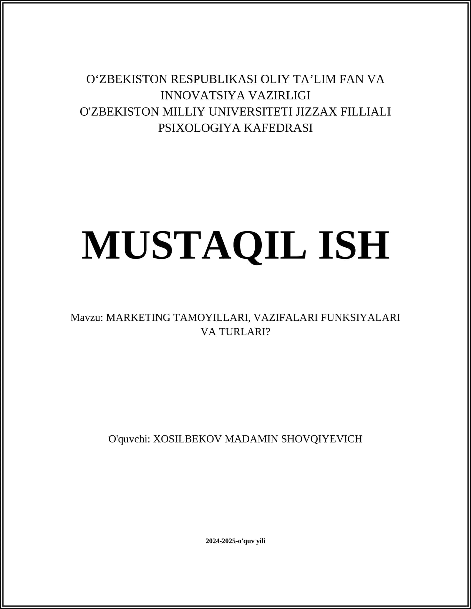 MARKETING TAMOYILLARI, VAZIFALARI FUNKSIYALARI VA TURLARI?