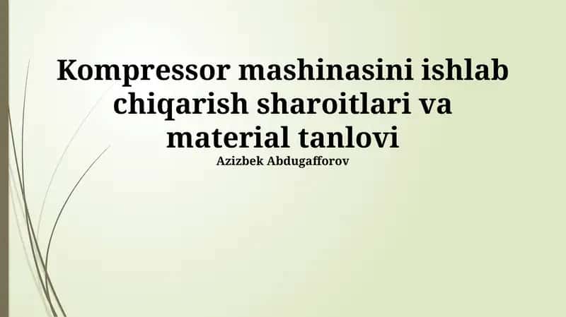 Materiallar Tanlash Mezonlari
