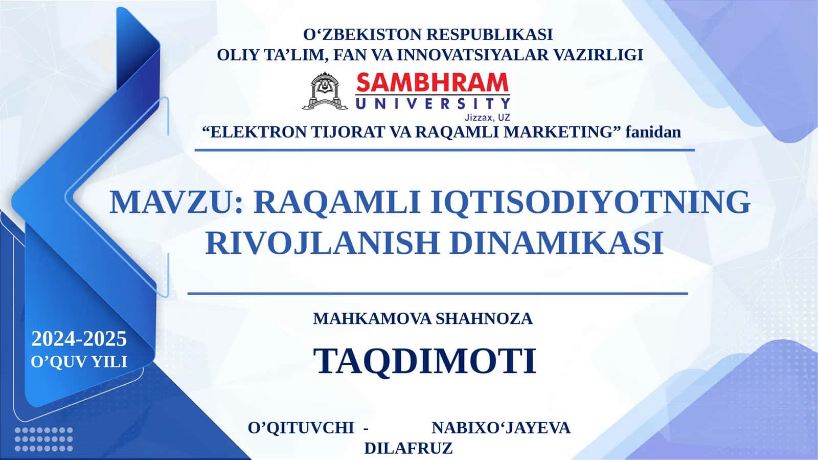 Raqamli iqtisodiyotning rivojlanish dinamikasi