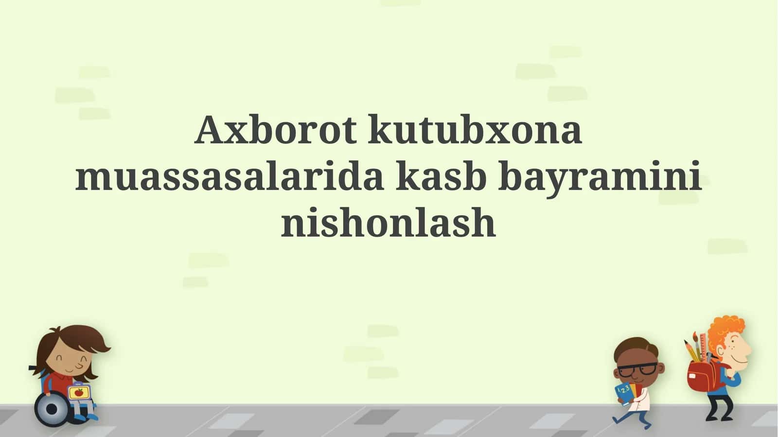 Bayramlar va tadbirlar