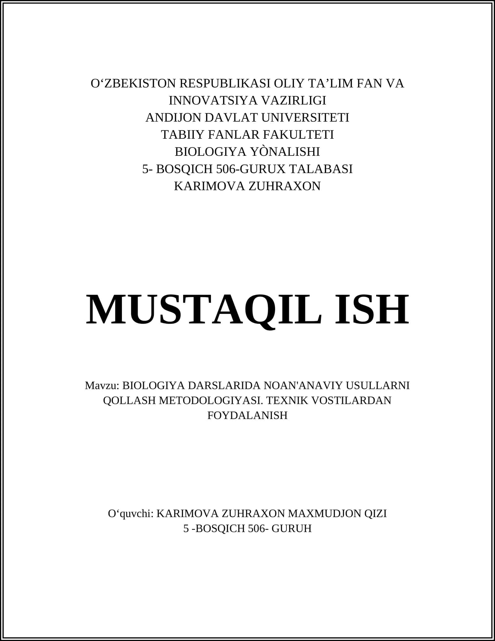 BIOLOGIYA DARSLARIDA NOAN'ANAVIY USULLARNI QOLLASH METODOLOGIYASI