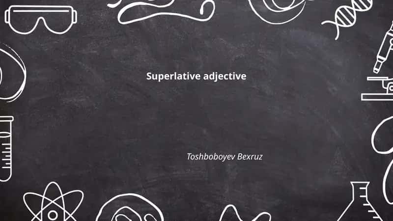 Superlative adjective