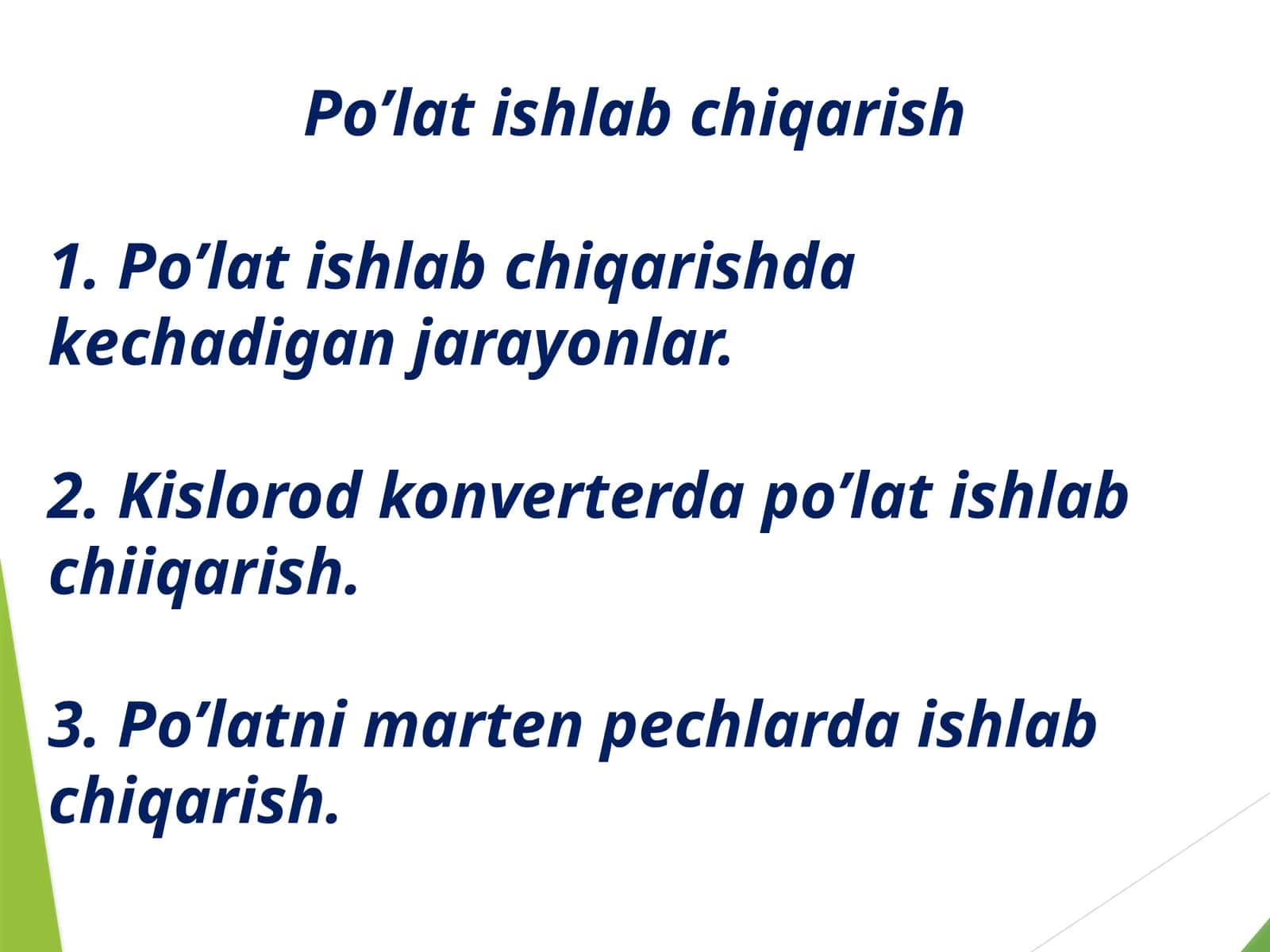 Po’lat ishlab chiqarish