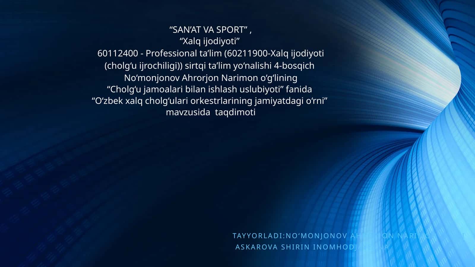 O‘zbek xalq cholg‘ulari orkestrlarining jamiyatdagi o‘rni