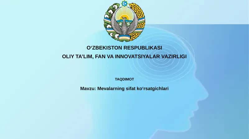 Mevalarning sifat koʻrsatgichlari