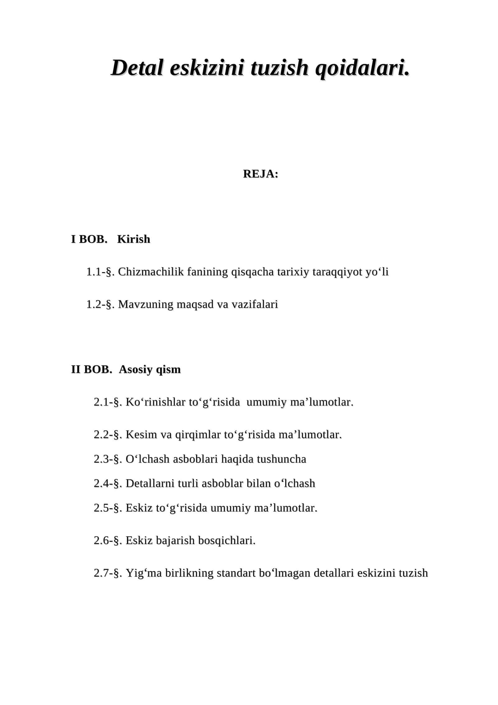 Detal eskizini tuzish qoidalari