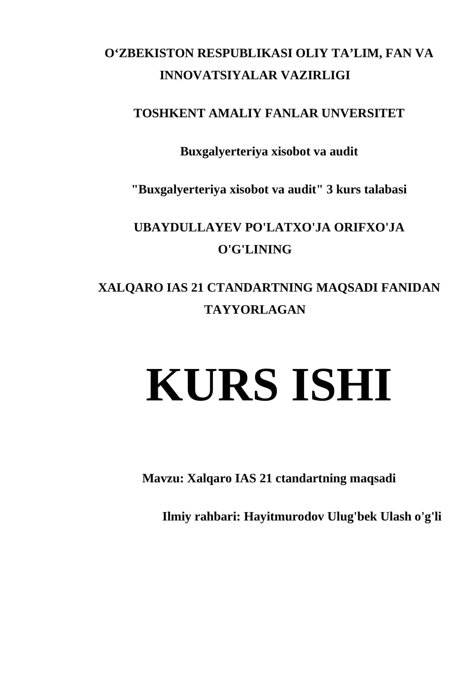 ХАLQАRО IAS 21 CTАNDАRTNING MАQSАDI