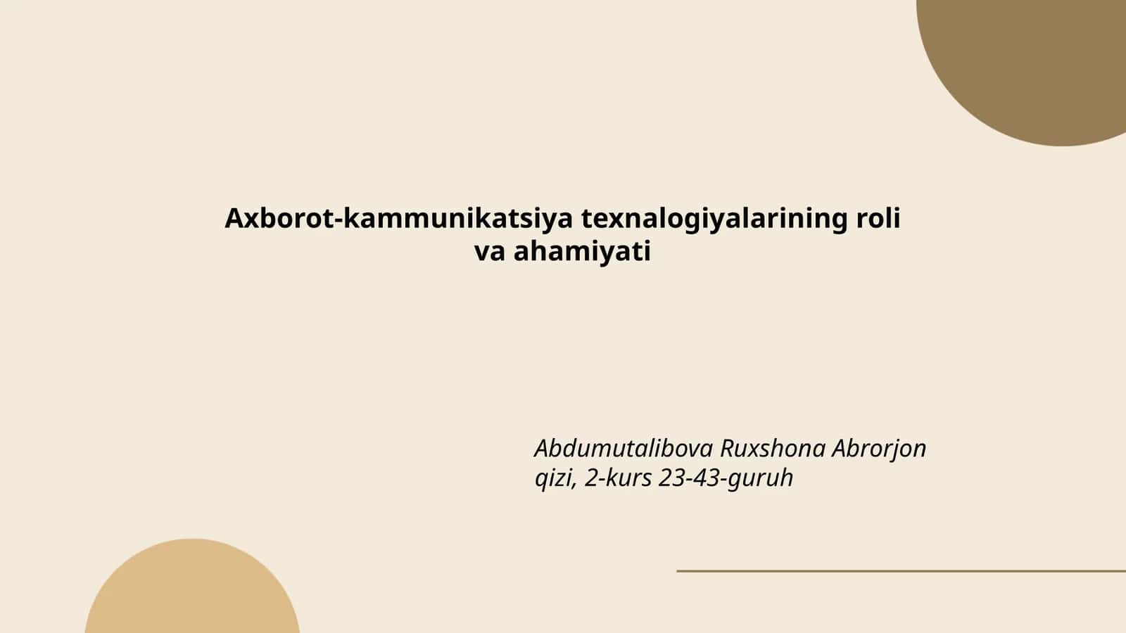 Axborot-kammunikatsiya texnalogiyalarining roli va ahamiyati