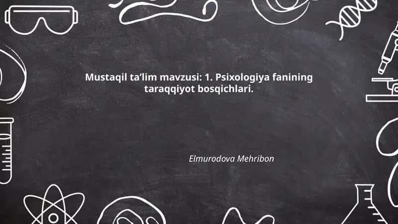 Psixologiya fanining taraqqiyot bosqichlari