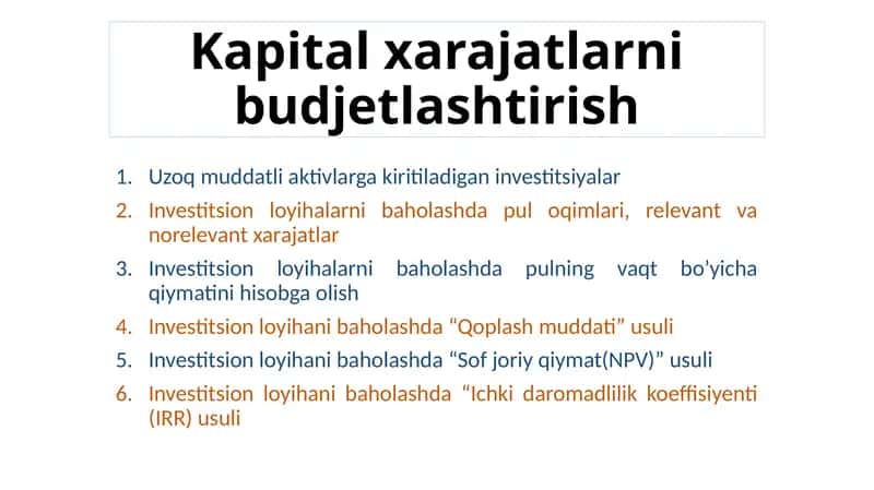 Uzoq muddatli aktivlarga kiriladigan investitsiyalar