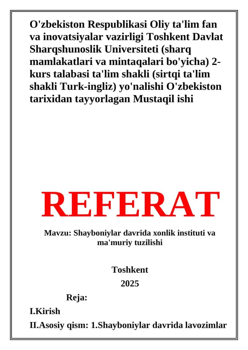 Shayboniylar davrida xonlik instituti va ma'muriy tuzilishi