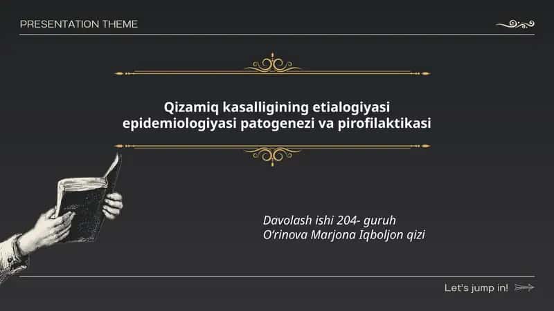Qizamiq kasalligining etialogiyasi epidemiologiyasi patogenezi va pirofilaktikasi