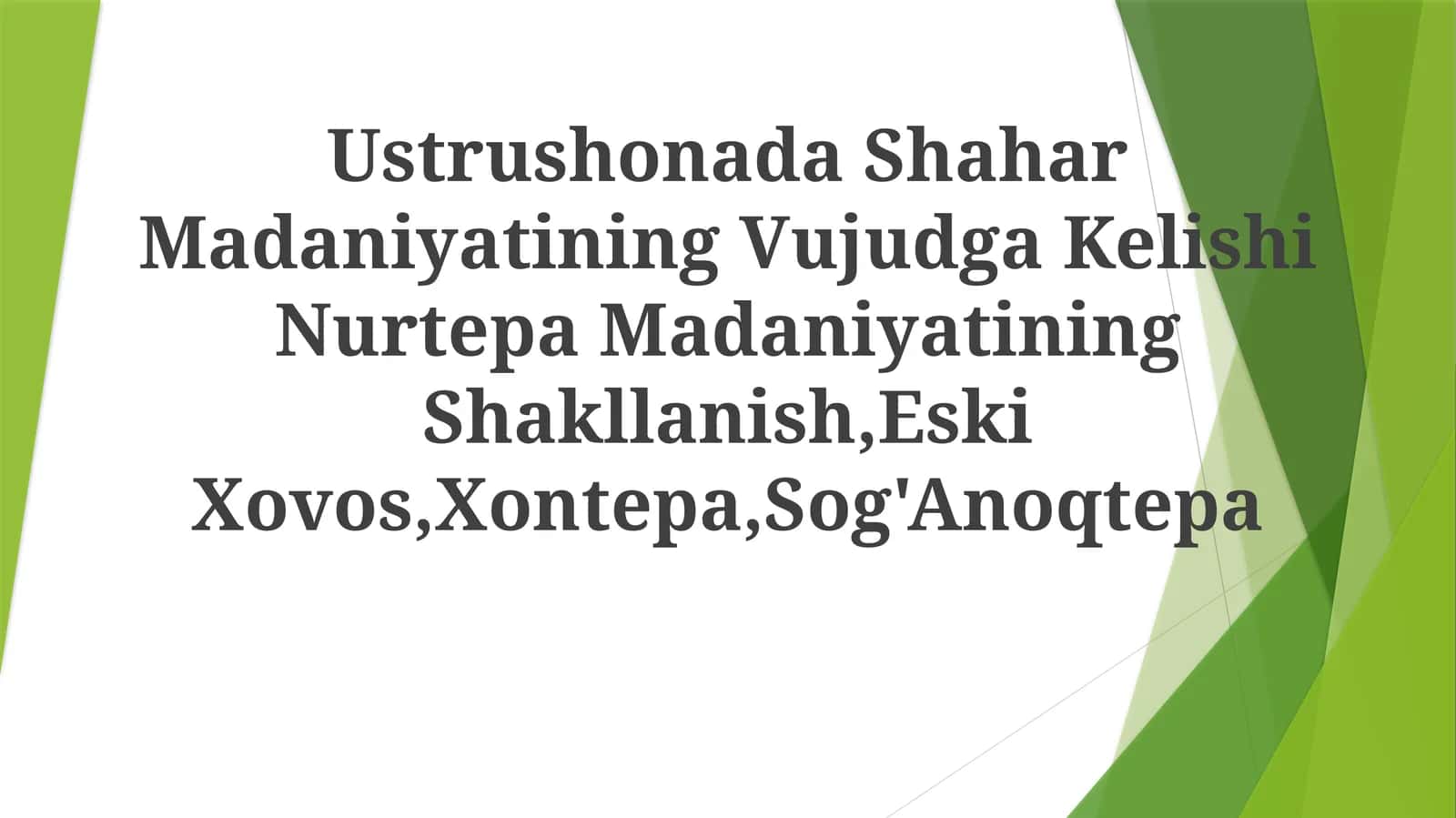 Shahar Madaniyatining Vujudga Kelishi