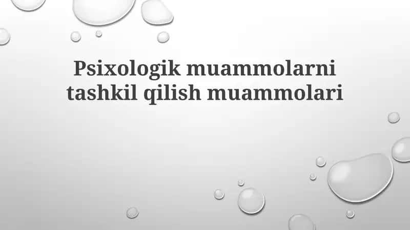 Psixologik muammolarni tashkil etish